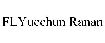 FLYUECHUN RANAN