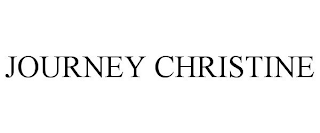 JOURNEY CHRISTINE