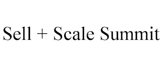 SELL + SCALE SUMMIT