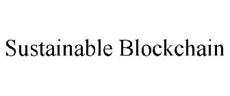 SUSTAINABLE BLOCKCHAIN