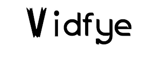 VIDFYE