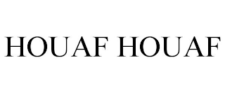 HOUAF HOUAF