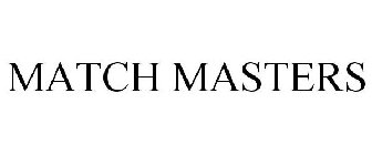 MATCH MASTERS