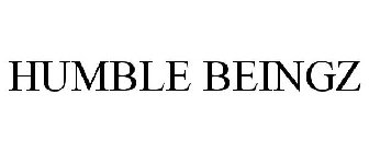 HUMBLE BEINGZ