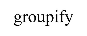 GROUPIFY