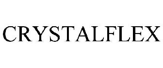 CRYSTALFLEX