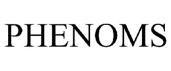 PHENOMS