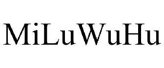 MILUWUHU