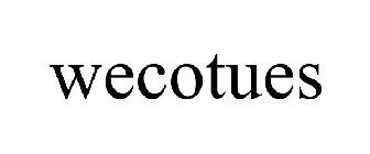 WECOTUES