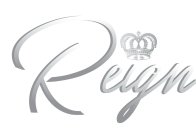 REIGN