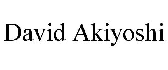 DAVID AKIYOSHI
