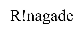R!NAGADE