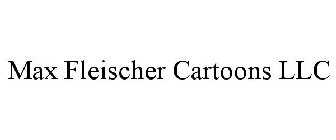 MAX FLEISCHER CARTOONS LLC