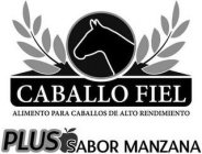 CABALLO FIEL ALIMENTO PARA CABALLOS DE ALTO RENDIMIENTO PLUS SABOR MANZANA