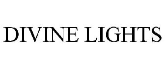 DIVINE LIGHTS