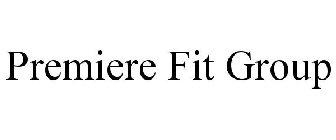 PREMIERE FIT GROUP