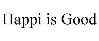 HAPPI IS GOOD