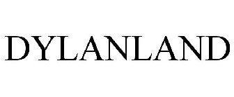 DYLANLAND