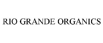RIO GRANDE ORGANICS