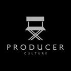 PRODUCER CULTURE