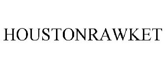HOUSTONRAWKET