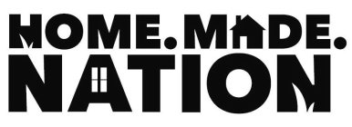 HOME.MADE. NATION