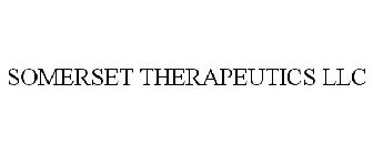 SOMERSET THERAPEUTICS LLC