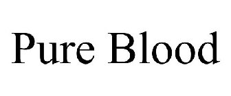 PURE BLOOD