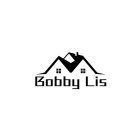 BOBBY LIS