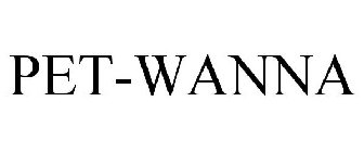 PET-WANNA