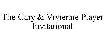 THE GARY & VIVIENNE PLAYER INVITATIONAL