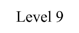 LEVEL 9