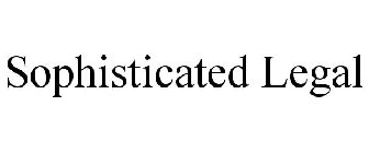 SOPHISTICATED LEGAL