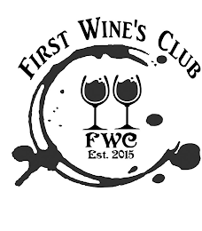 FIRST WINE'S CLUB FWC EST. 2015