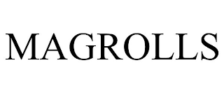 MAGROLLS