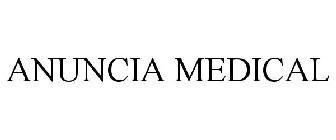 ANUNCIA MEDICAL