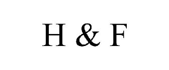 H & F