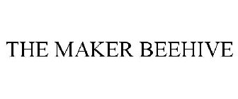 THE MAKER BEEHIVE