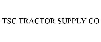 TSC TRACTOR SUPPLY CO
