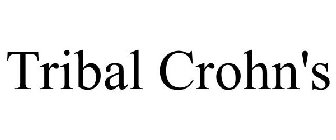 TRIBAL CROHN'S