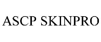 ASCP SKINPRO