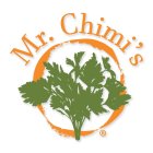 MR. CHIMI'S