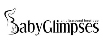 BABY GLIMPSES AN ULTRASOUND BOUTIQUE