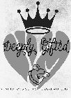 DEEPLY GIFTED NO MATTER HOW BROKEN A GIFT LOCKED IS AWAY BENEATH