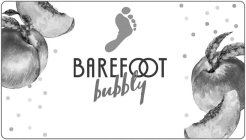 BAREFOOT BUBBLY