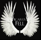 ICARUS FELL