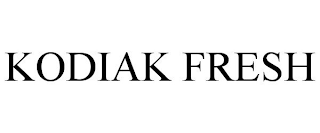 KODIAK FRESH