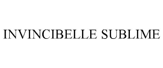INVINCIBELLE SUBLIME