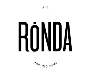 ALL RONDA AROUND WINE