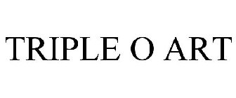 TRIPLE O ART